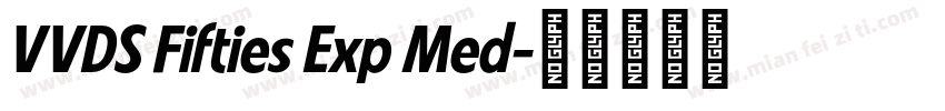 VVDS Fifties Exp Med字体转换
